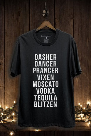 Dasher Dancer Prancer Vixen Moscato Vodka Tequila Blitzen Tee (Black)