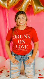 Drunk on Love (And Tequila) Graphic Tee