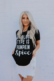 My Blood Type is Pumpkin Spice Graphic T-Shirt (Black)