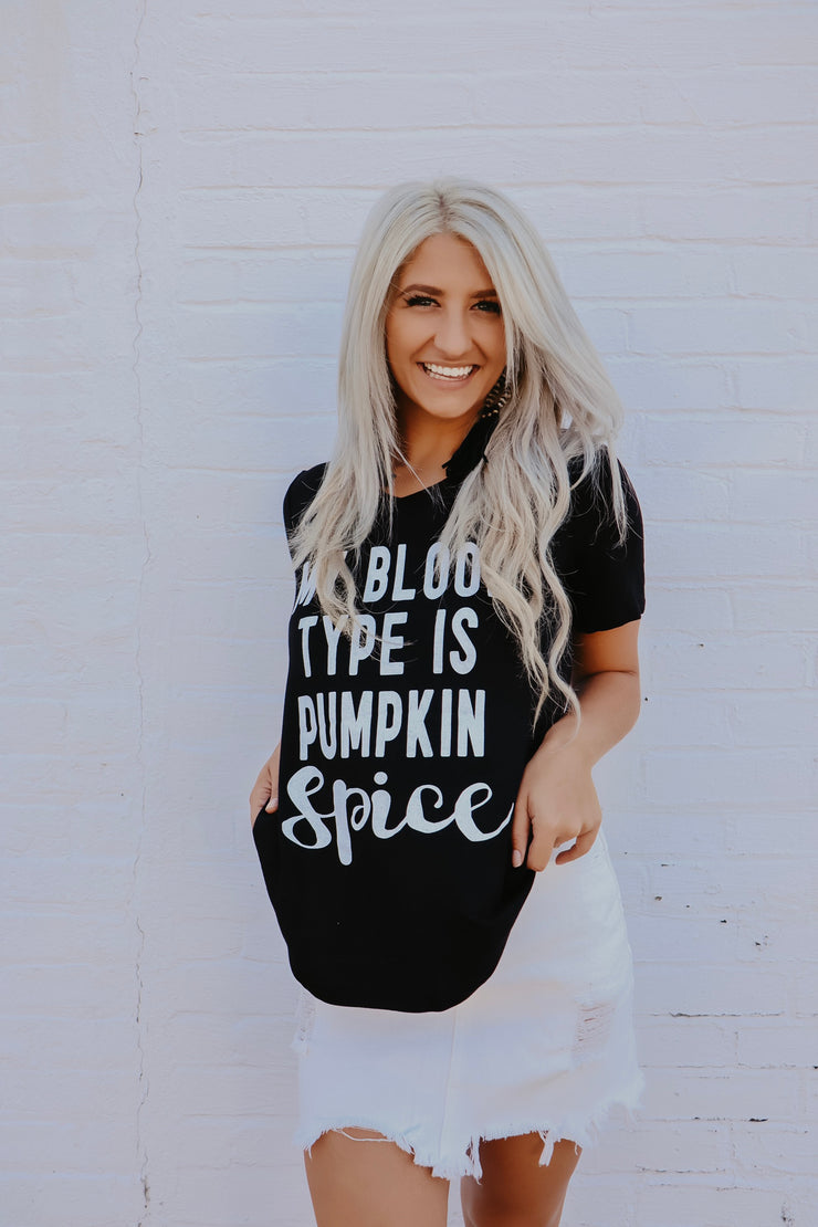 My Blood Type is Pumpkin Spice Graphic T-Shirt (Black)