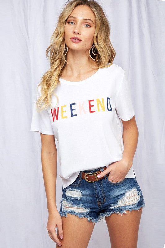 Ready to Weekend Graphic Tee